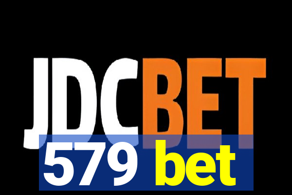 579 bet